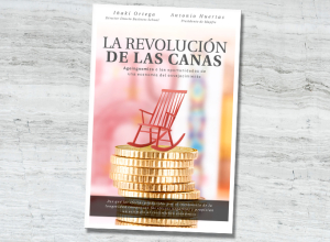 ‘La revolución de las canas’. Nuevo libro de Iñaki Ortega y Antonio Huertas