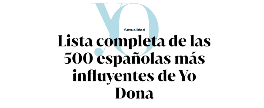 Las 500 españolas más Influyentes, según YoDona